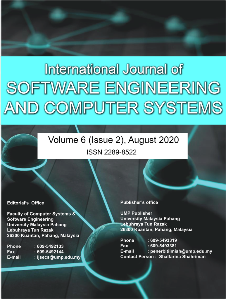 					View Vol. 6 No. 2 (2020): International Journal of Software Engineering and Computer Systems
				